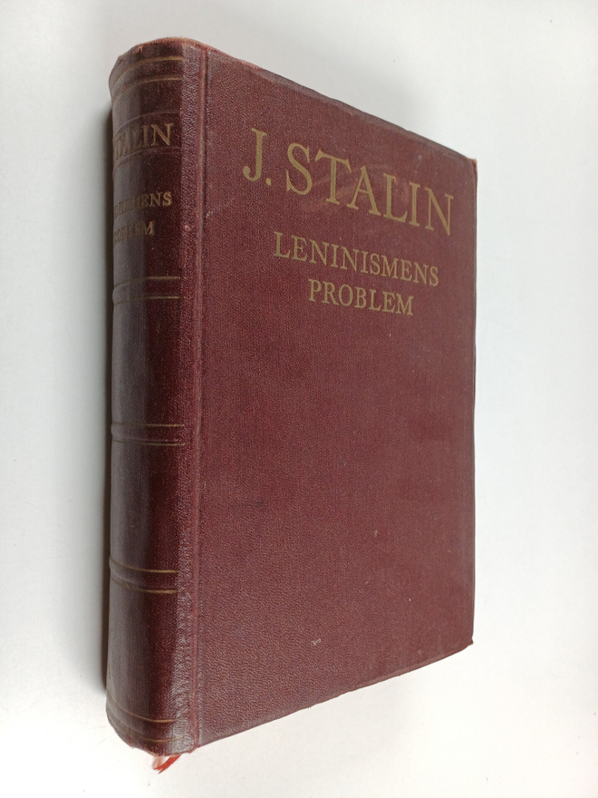 J. Stalin : Leninismens problem