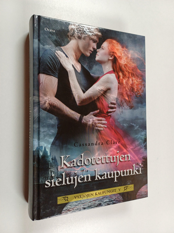 Cassandra Clare : Kadotettujen sielujen kaupunki