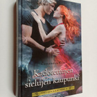 Cassandra Clare : Kadotettujen sielujen kaupunki - pikkukuva 1
