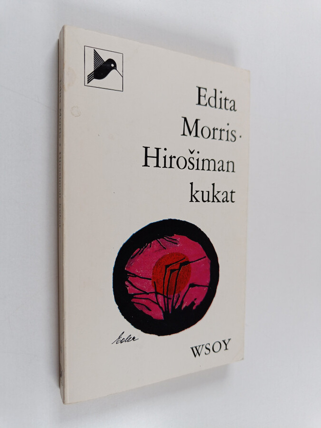Edita Morris : Hirosiman kukat