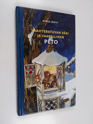 Riikka Jäntti : Vaahteratuvan väki ja vaarallinen peto