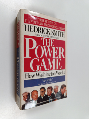 Hedrick Smith : The Power Game - How Washington Works