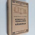 Viktor Falck ym. : Kemiallisteknillinen käsikirja - pikkukuva 1