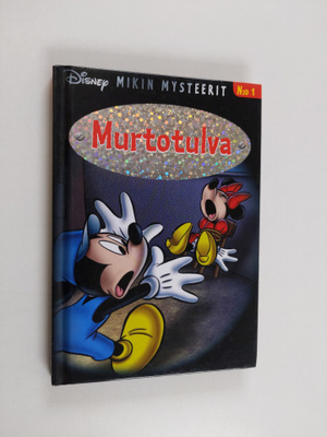 Walt Disney ym. : Murtotulva