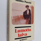 Sandra Paretti : Lumottu laiva - pikkukuva 1