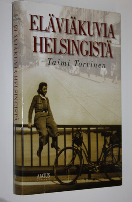 Taimi Torvinen : Eläviäkuvia Helsingistä