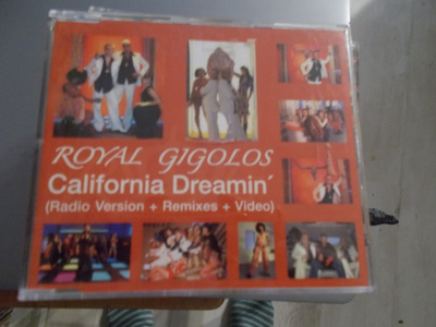 CDM ROYAL GIGOLOS ** CALIFORNIA DREAMIN **