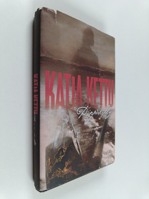 Katja Kettu : Piippuhylly : novelleja (signeerattu, tekij...