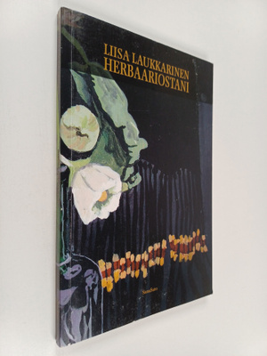 Liisa Laukkarinen : Herbaariostani