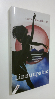 Saara Henriksson : Linnunpaino