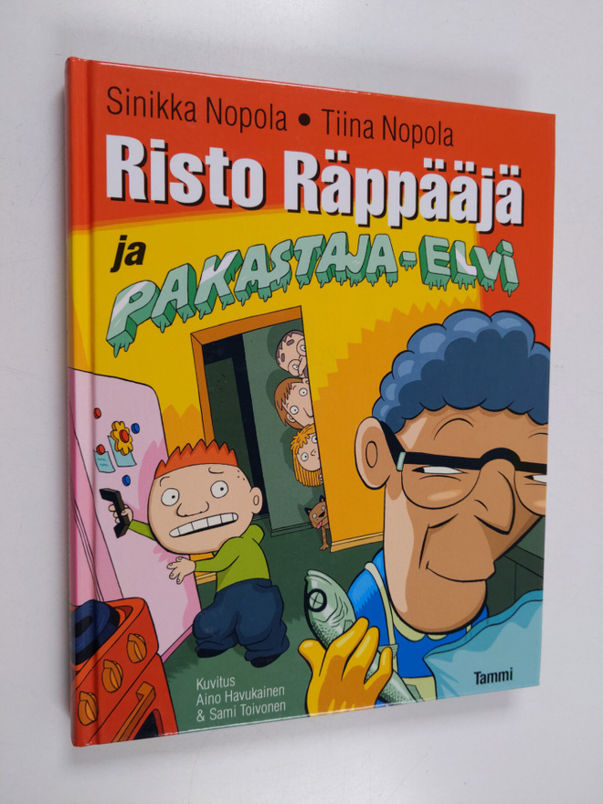Sinikka Nopola ym. : Risto Räppääjä ja pakastaja-Elvi