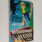 Enid Blyton : Metsästysmajan salaisuus - pikkukuva 1