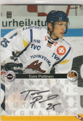 2008/09 Cardset Signature Tomi Pettinen , Lukko