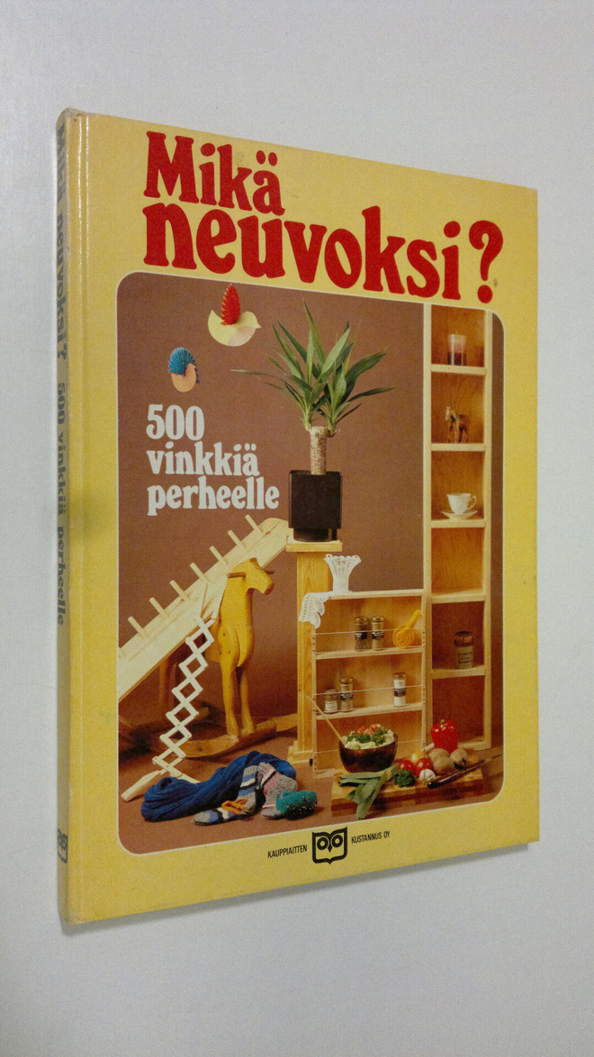 Pertti (työryhmä) Astikainen : Mikä neuvoksi : 500 vinkki...