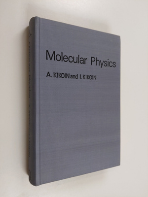 A. Ym. Kikoin : Molecular Physics