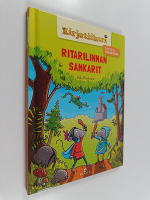 Heike Wiechmann : Ritarilinnan sankarit