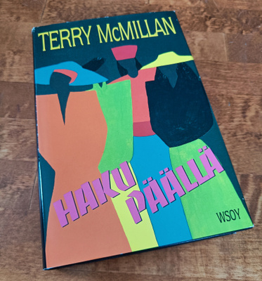 Terry McMillan: Haku Päällä