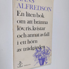 Hans Alfredson : En liten bok om att bränna löv, ris, kvi... - pikkukuva 1