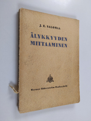 J. E. Salomaa : Älykkyyden mittaaminen : Suomen oloihin s...