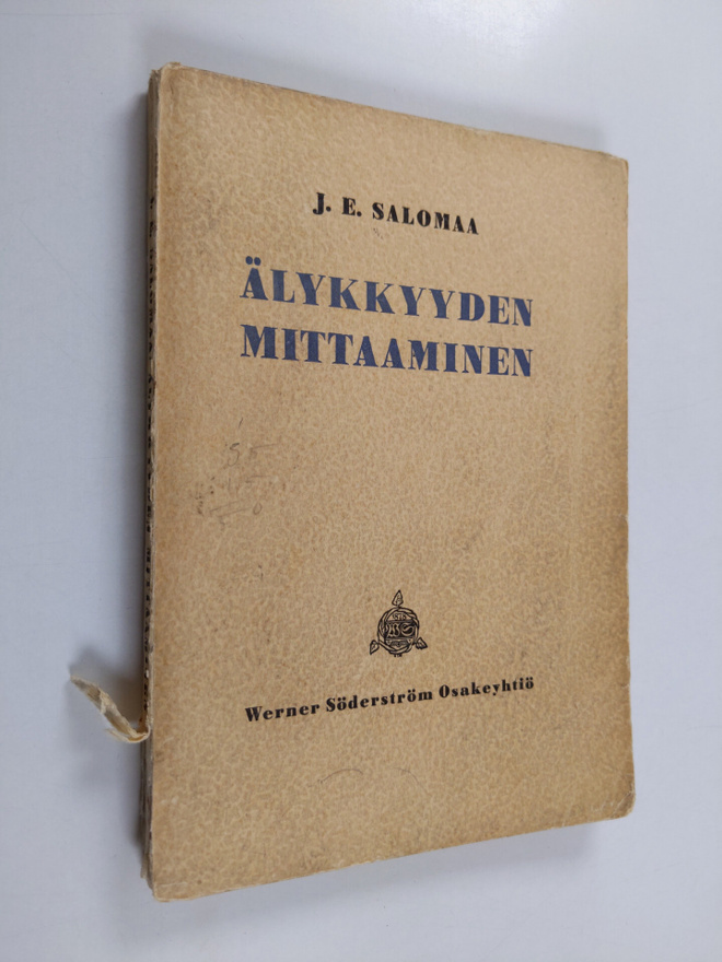 J. E. Salomaa : Älykkyyden mittaaminen : Suomen oloihin s...