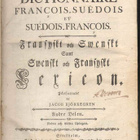 Dictionnaire françois-suédois et suédois-françois 2-3 (1794- - pikkukuva 1