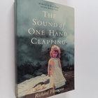 Richard Flanagan : The sound of one hand clapping - pikkukuva 1