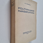 Juho Heikki Vennola : Politiikkamme kansakuntana : vapait... - pikkukuva 1
