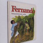 Birgitta Ek : Fernando, banaanimetsän poika - pikkukuva 1