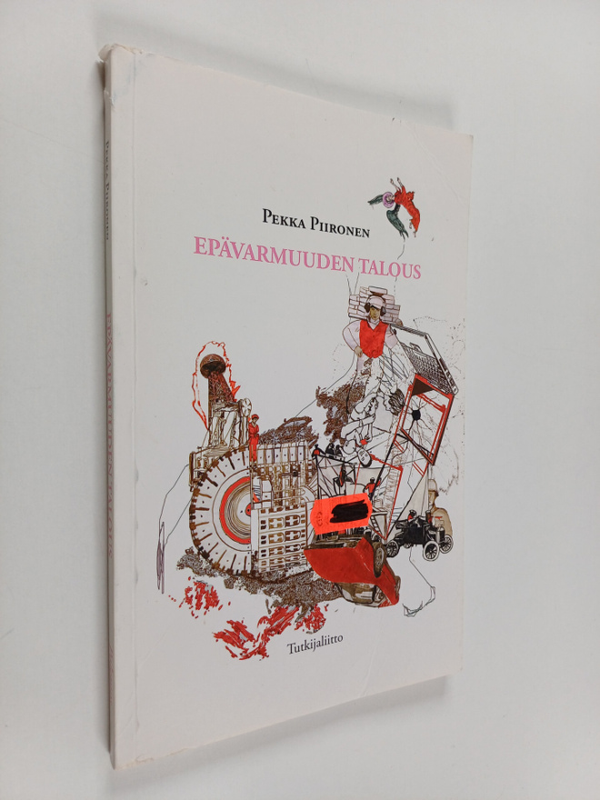 Pekka Piironen : Epävarmuuden talous