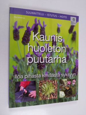 Jenny Hendy : Kaunis huoleton puutarha