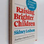Sidney Ledson : Raising Brighter Children - A Program for... - pikkukuva 1