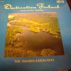LP : The Hansen-Eaton Duo : Destination Finland - pikkukuva 1