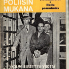 Rikospoliisin mukana n:o 25 1957 Kolme riistettyä vuotta. - pikkukuva 1