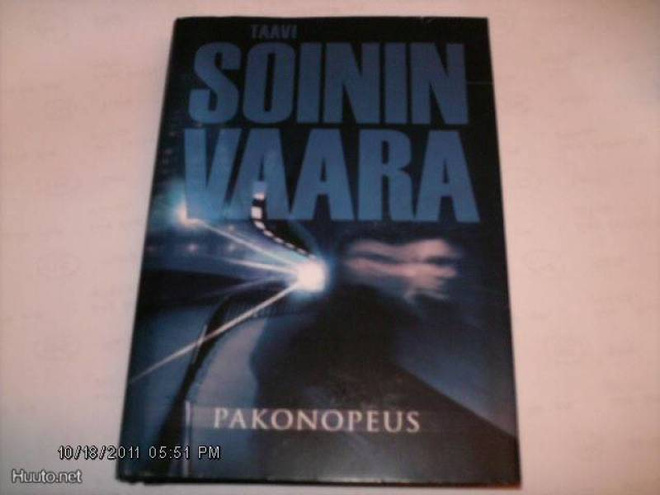 Taavi Soininvaara: Pakonopeus (1.painos 2010) Sis.pk
