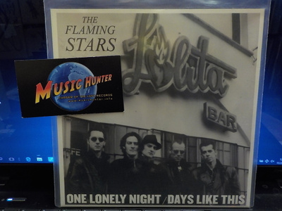 THE FLAMING STARS - ONE LONELY NIGHT UUSI 7"