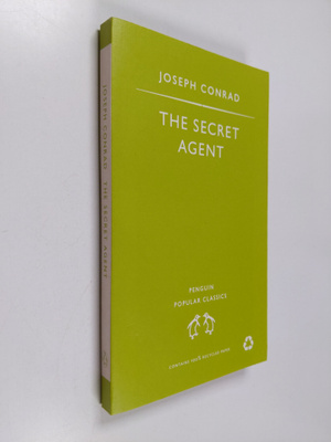Joseph Conrad : The secret agent : a simple tale