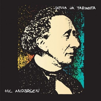 HC Andersen – Satuja ja Tarinoita