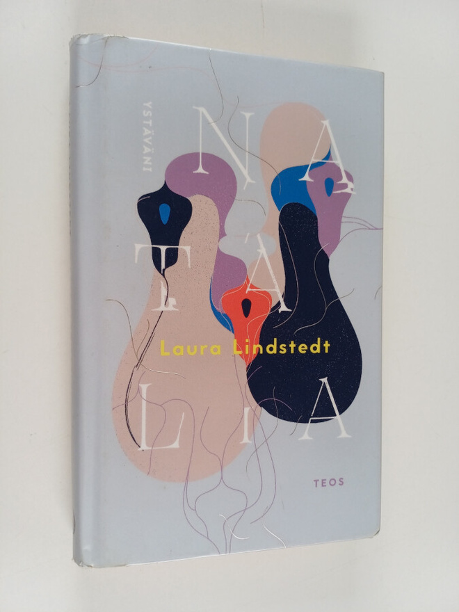 Laura Lindstedt : Ystäväni Natalia