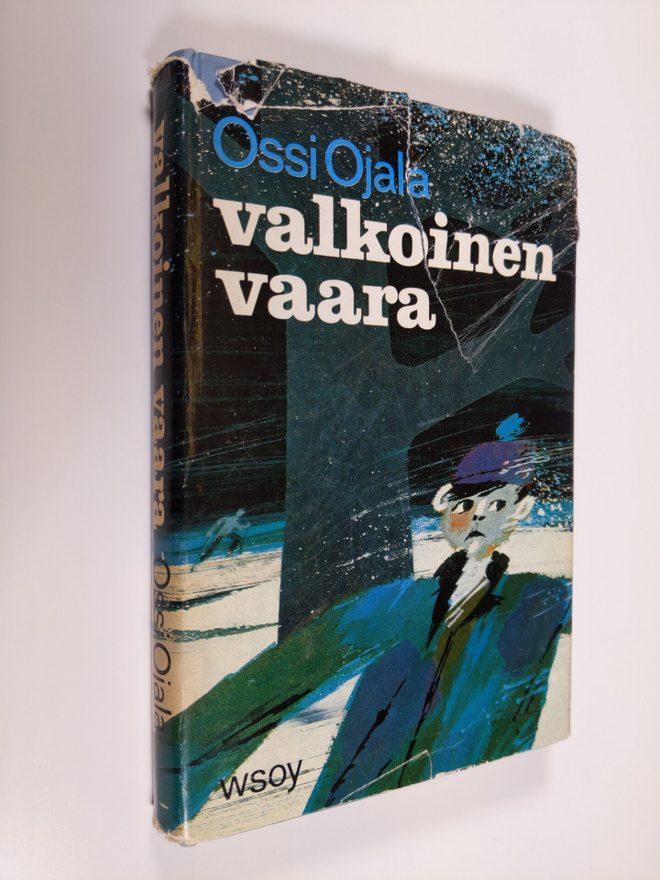 Ossi Ojala : Valkoinen vaara : talvinen seikkailu