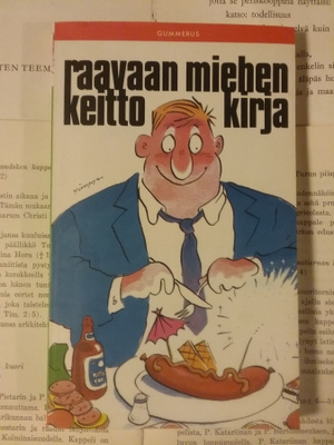 Hese Hyvärinen - Raavaan miehen keittokirja (pokkari)