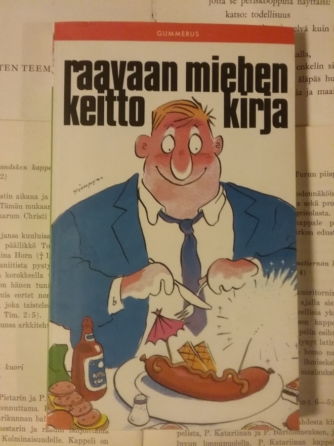 Hese Hyvärinen - Raavaan miehen keittokirja (pokkari)