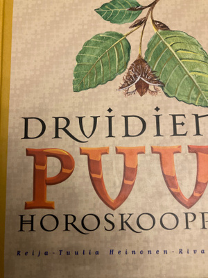 DRUDIEN PUUHOROSKOOPPI