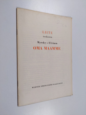 Arvi Ulvinen ym. : Oma maamme : liite