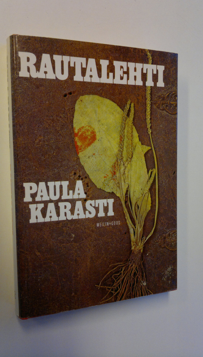 Paula Karasti : Rautalehti