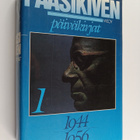 J. K. Paasikivi : J. K. Paasikiven päiväkirjat 1944-1956 1 - pikkukuva 1