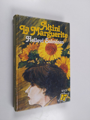 Hellevi Salminen : Äitini, La Marguerite