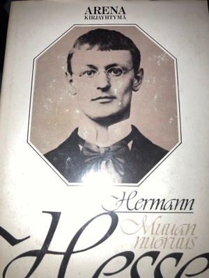 HERMANN HESSE: MUUAN NUORUUS
