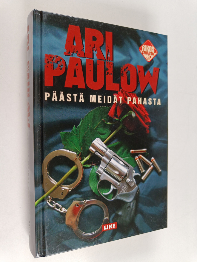 Ari Paulow : Päästä meidät pahasta