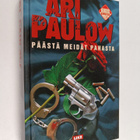 Ari Paulow : Päästä meidät pahasta - pikkukuva 1