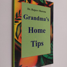 Rajeev Sharma : Grandma's Home Tips - pikkukuva 1
